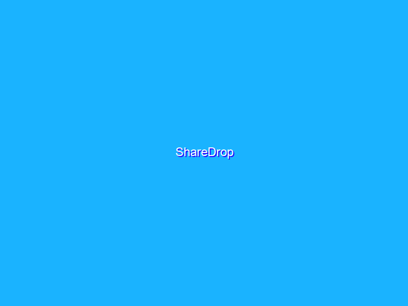 ShareDrop