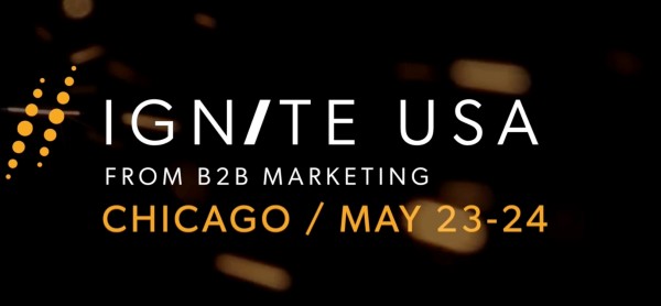 Where To Find The New Frontiers Of B2B Marketing At Ignite USA ...